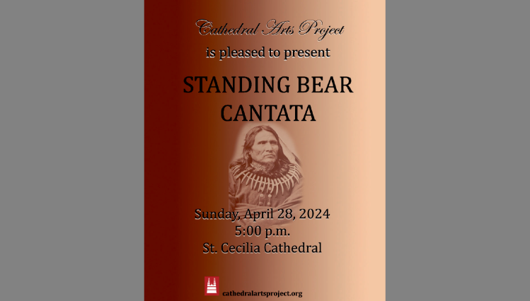 Standing Bear Cantata. Image Provided by Veronique Mathie.